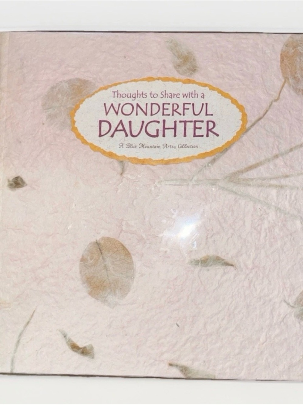Thoughts to Share with a Wonderful Daughter - Pink Sentiment Book